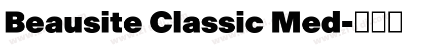 Beausite Classic Med字体转换